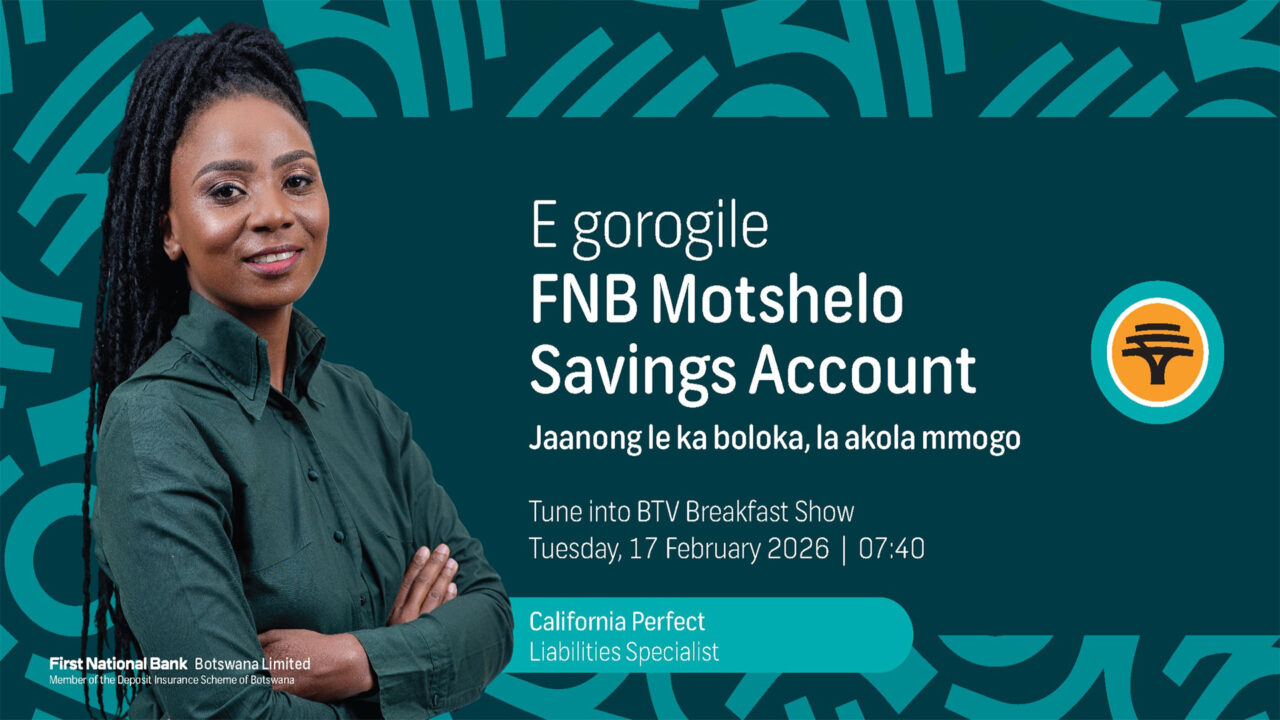 FNBB Introduces the FNB Motshelo Savings Account: Jaanong le ka boloka, la akola mmogo